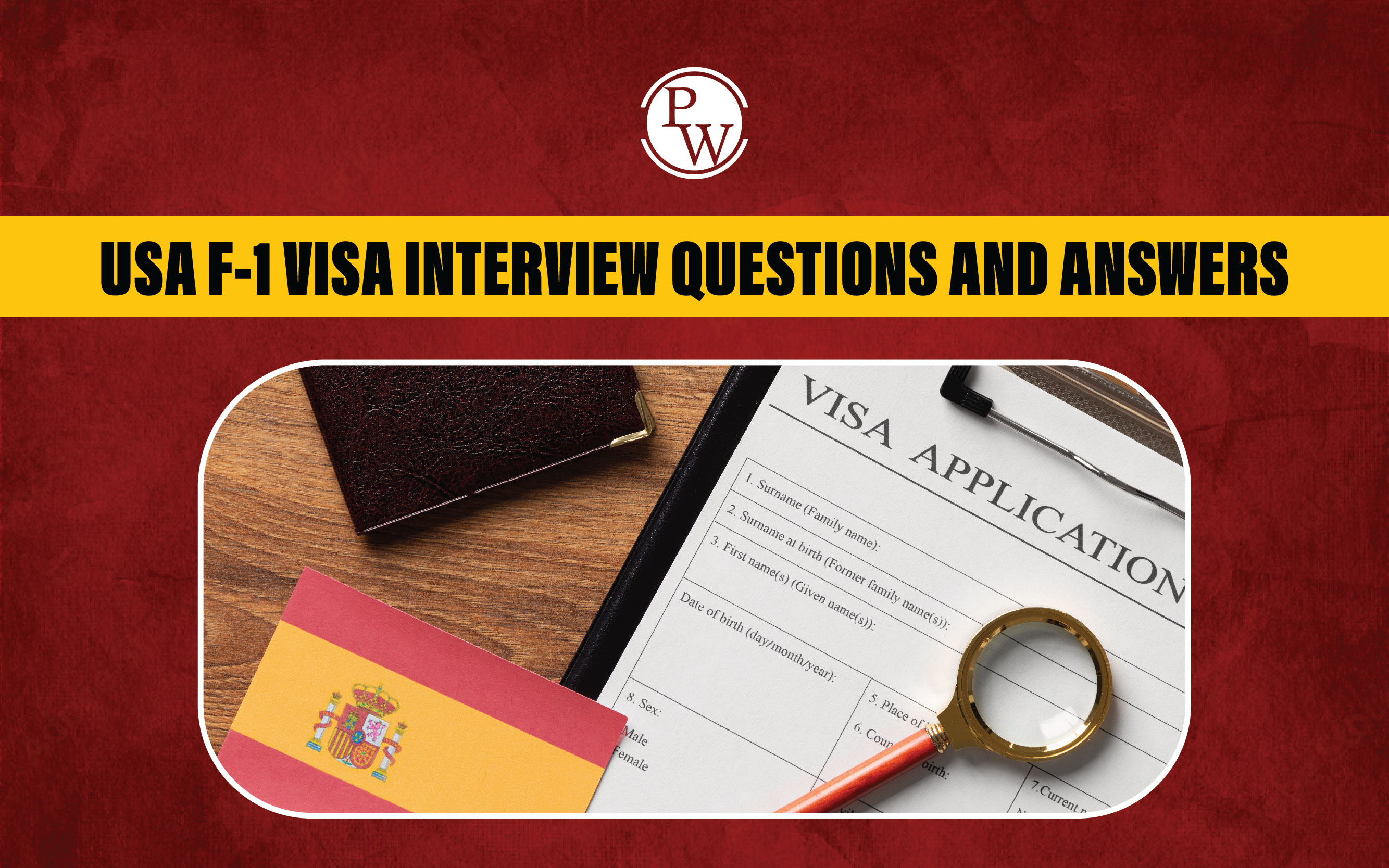 USA F-1 Visa Interview Questions
