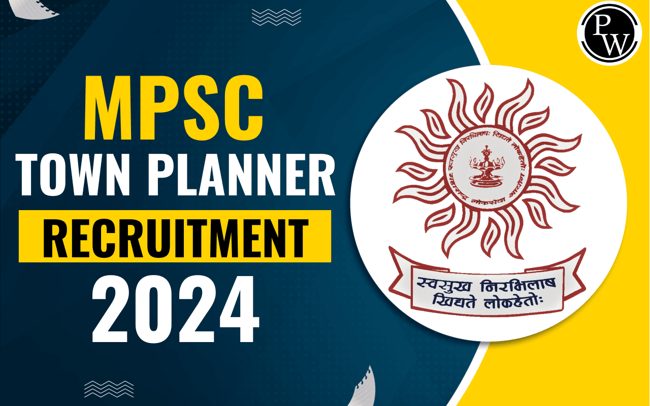 MPSC Town Planner Recruitment 2024