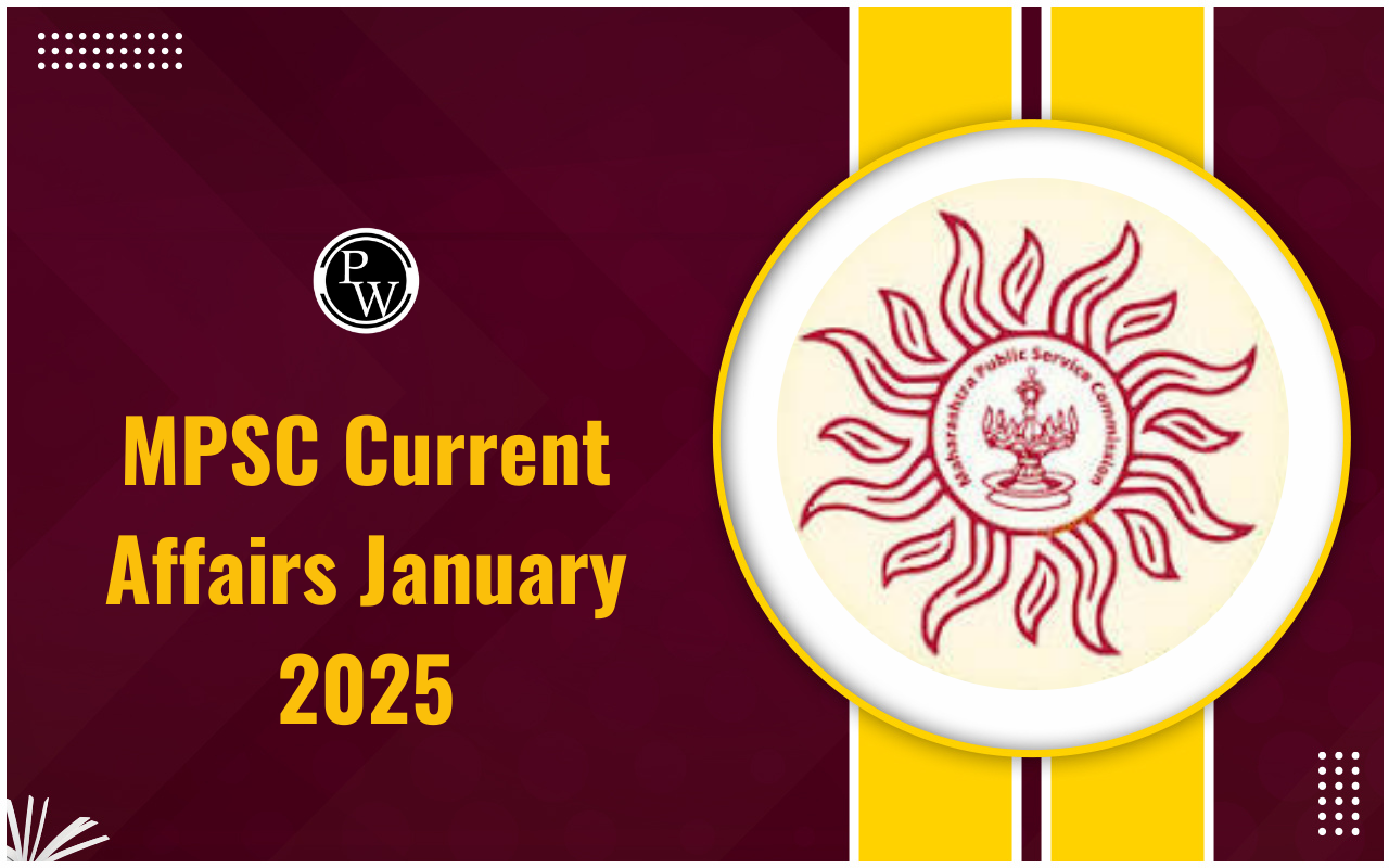 MPSC Current Affairs January 2025