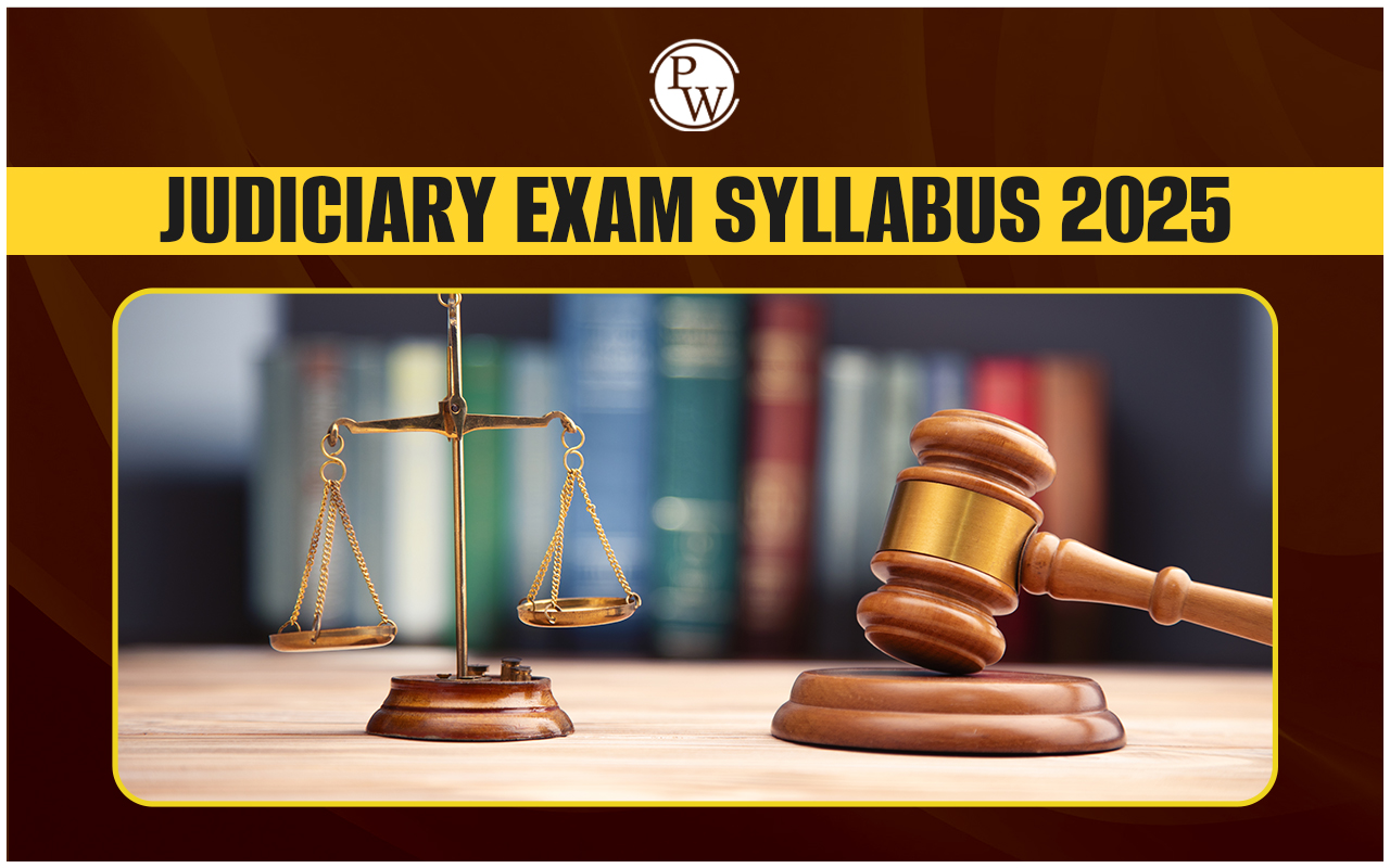 Judiciary Exam Syllabus 2025