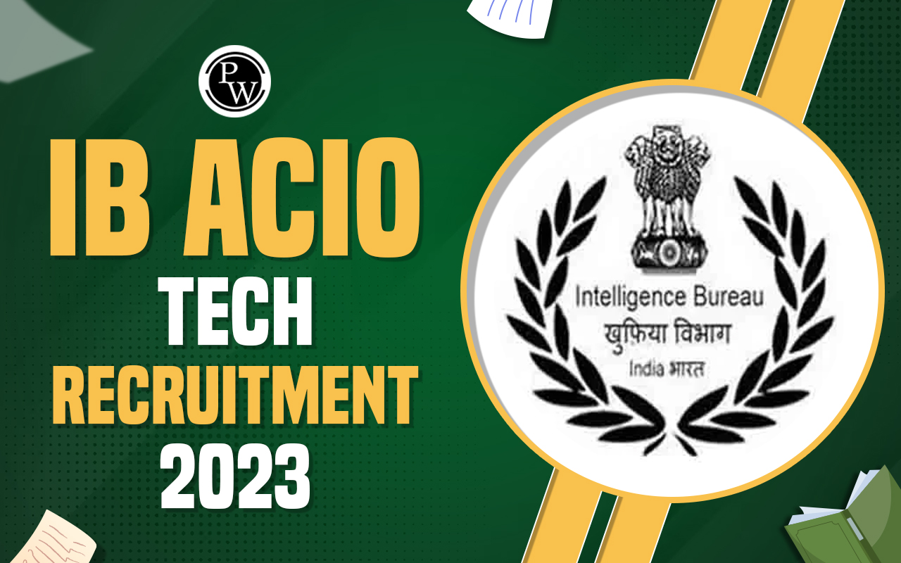 IB ACIO Tech Recruitment 2023