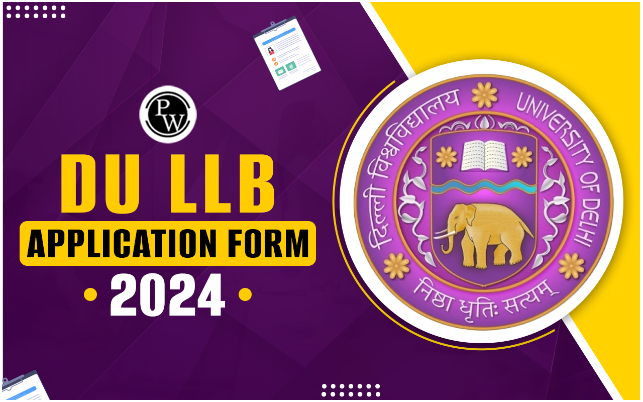DU LLB Application Form 2024