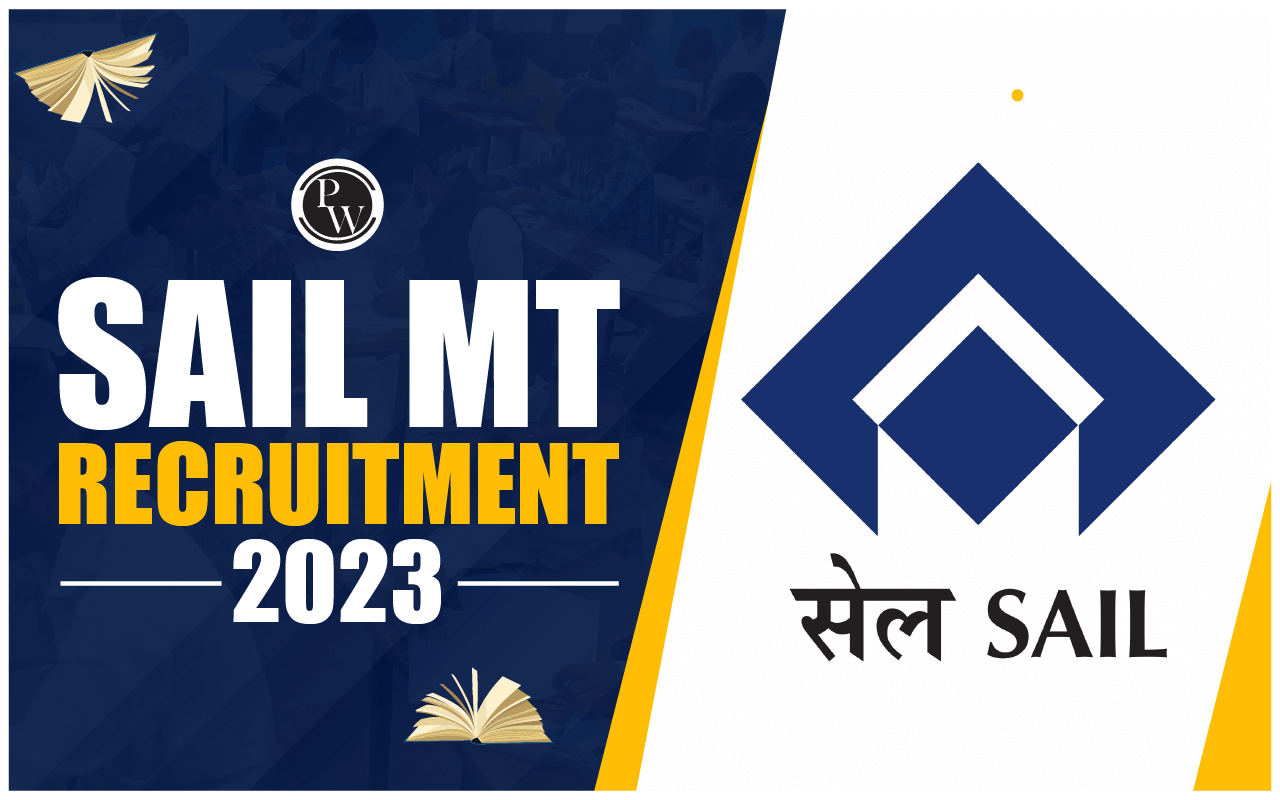 SAIL MT Recruitment 2023