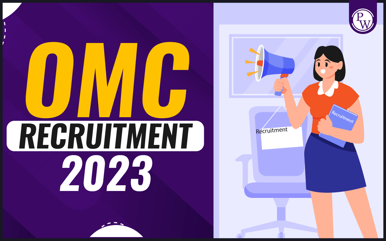 OMC Recruitment 2023