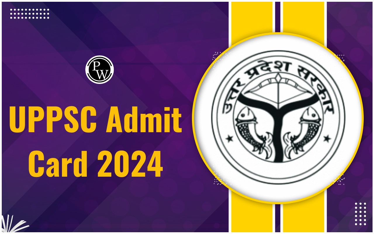 UPPSC Admit Card 2024