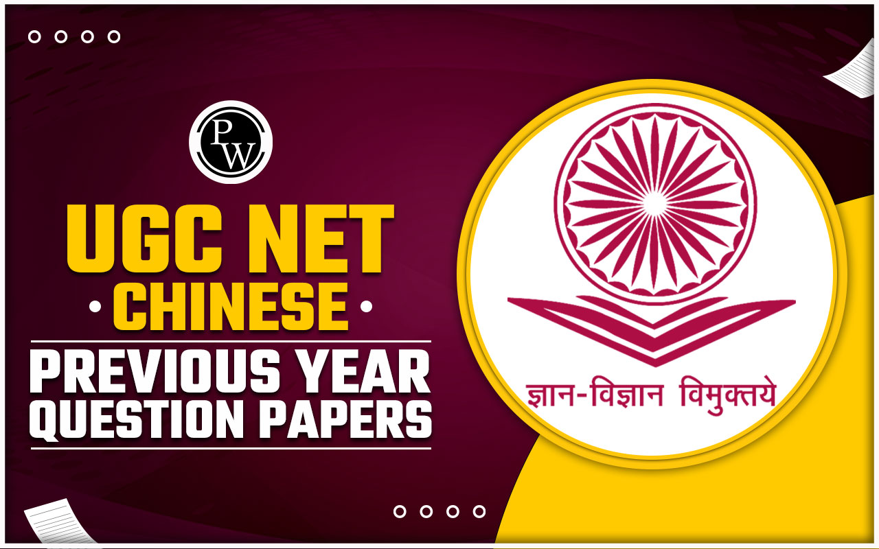 UGC NET Chinese Previous Year Question Papers