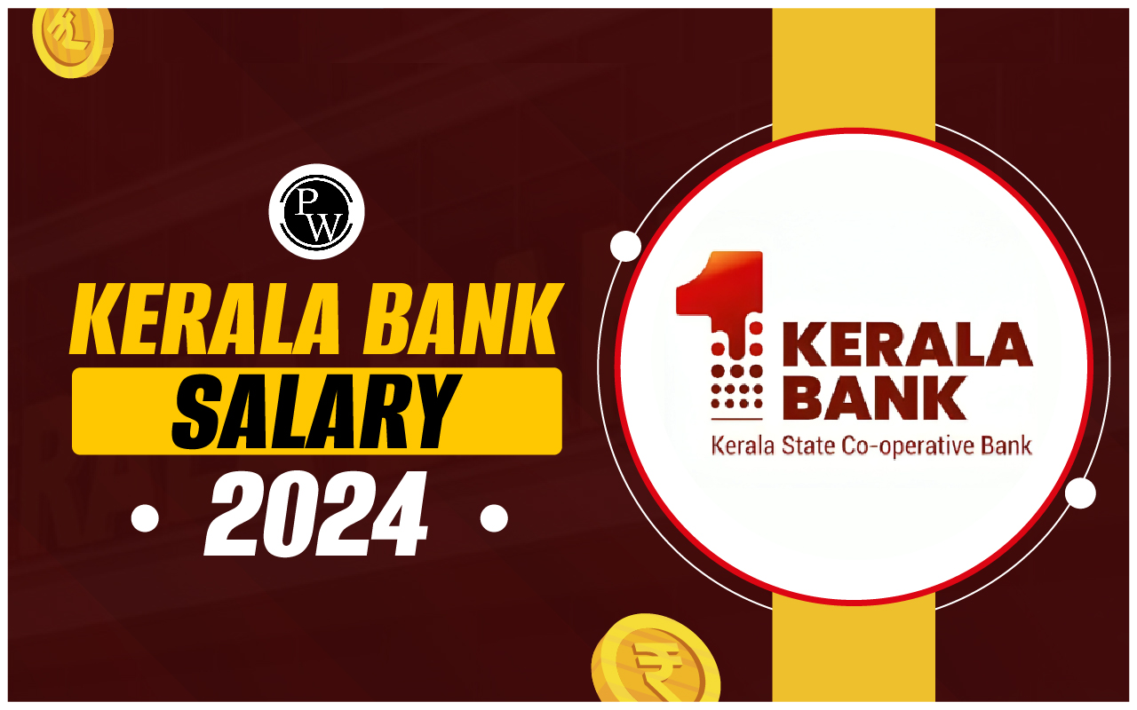 Kerala Bank Salary 2024