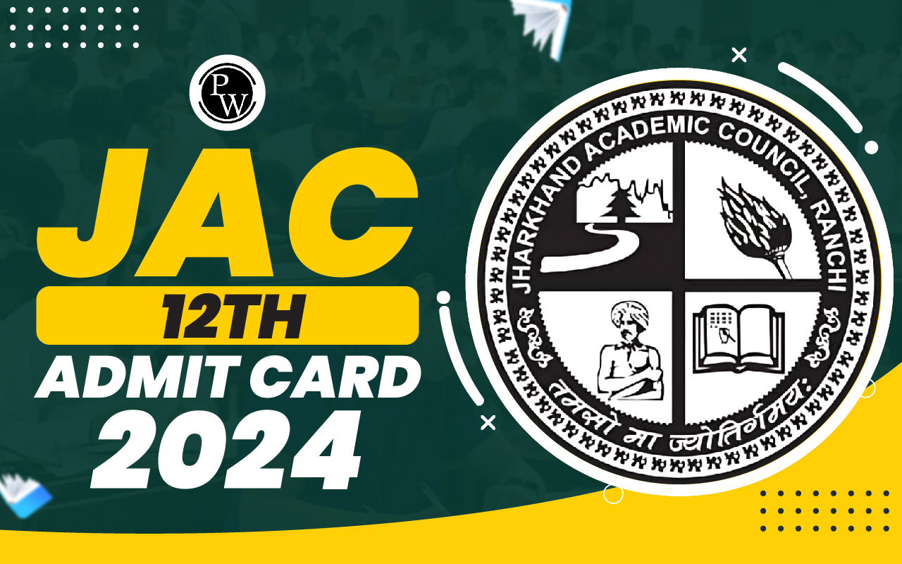 JAC 12th Admit Card 2024