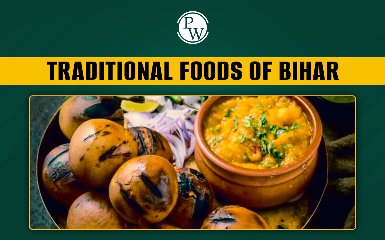 Traditional Foods of Bihar