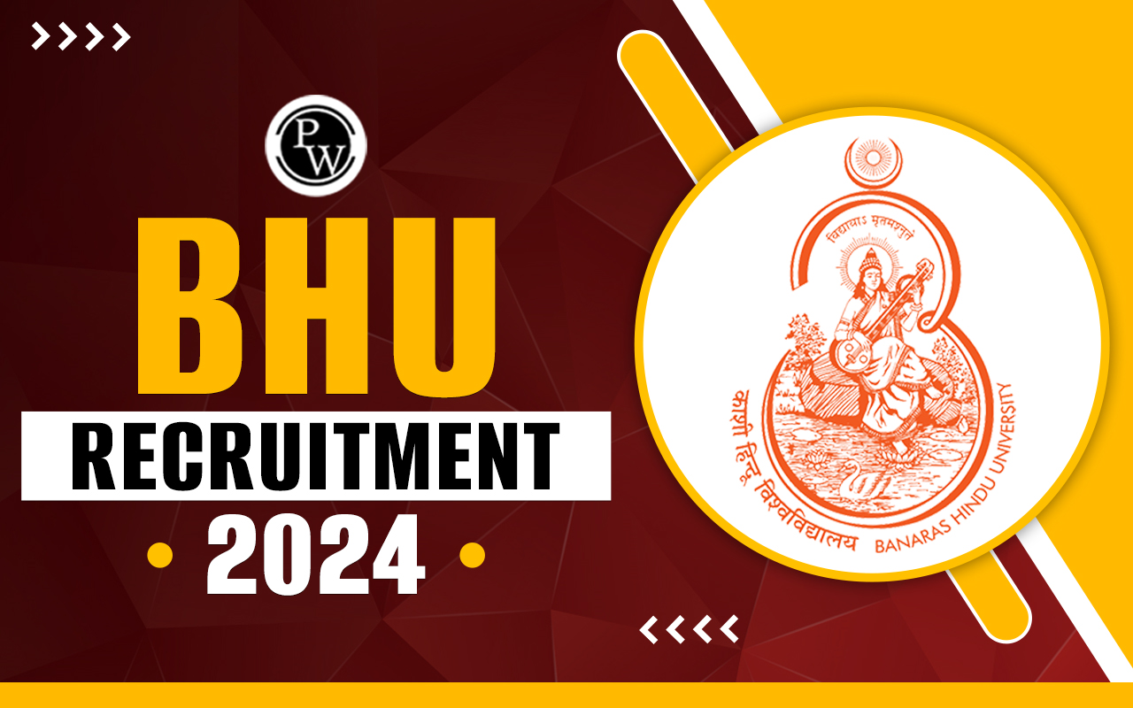 BHU Recruitment 2024