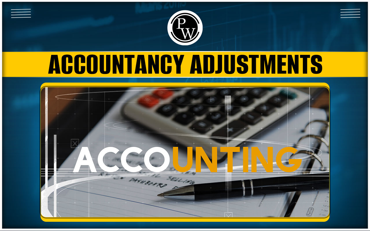 Accountancy Adjustments