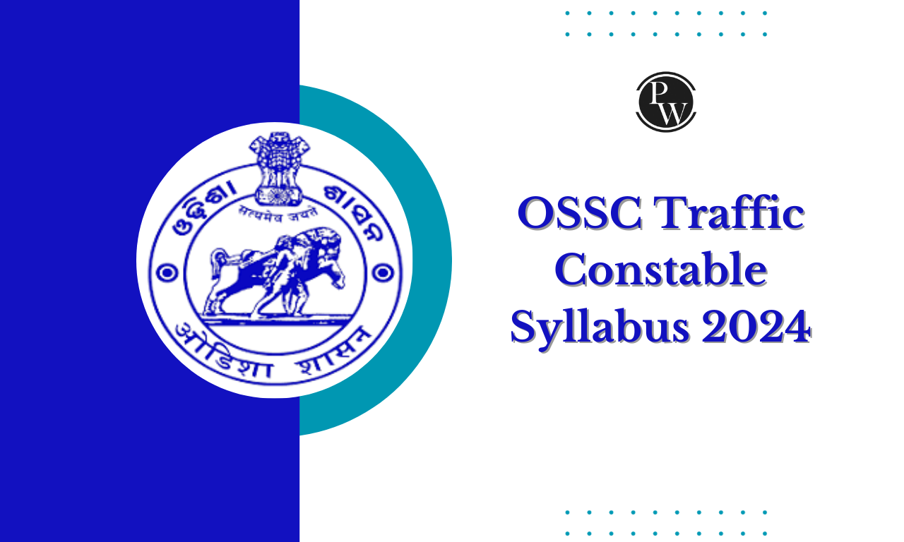 OSSC Traffic Constable Syllabus 2024