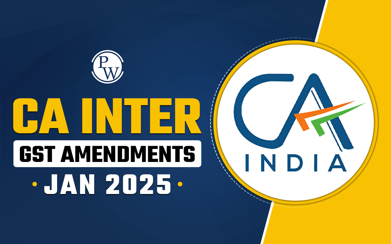 CA Inter GST Amendments Jan 2025