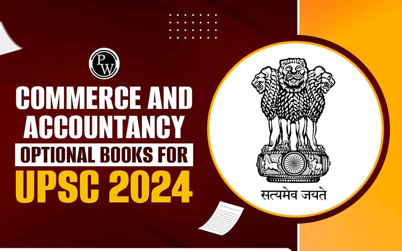 Commerce and Accountancy Optional Books for UPSC