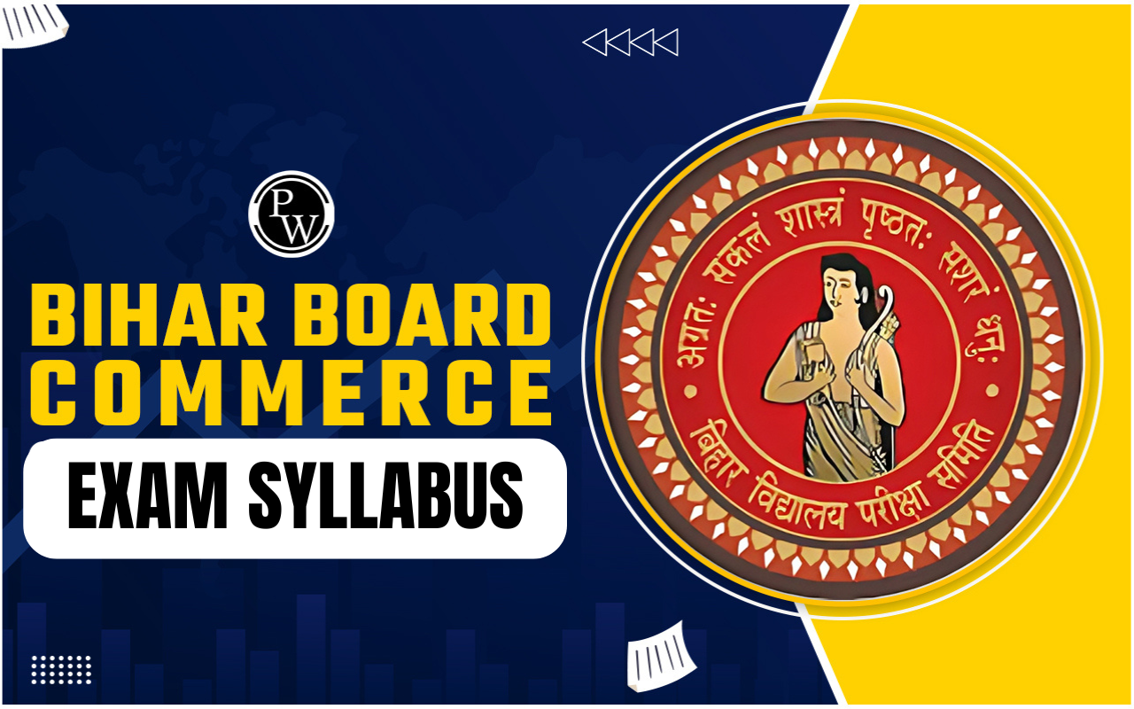 Bihar Board Commerce Exam Syllabus