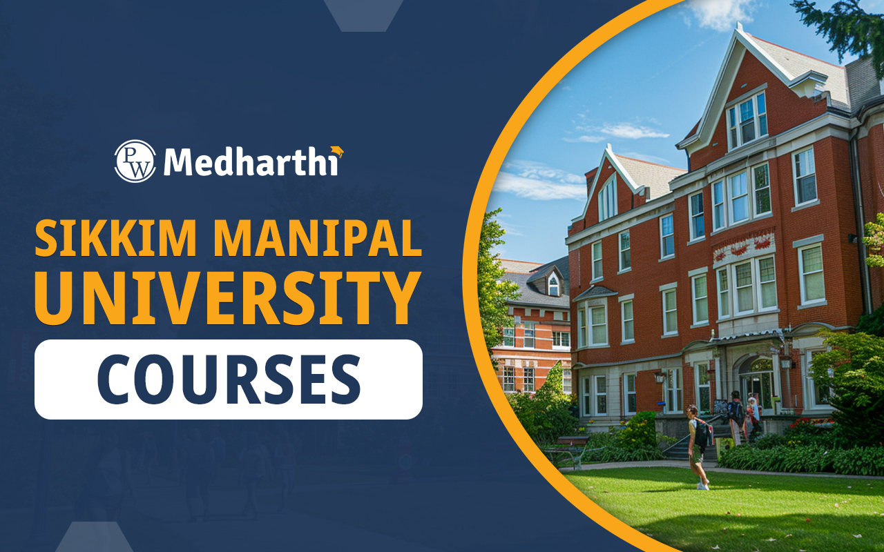 Sikkim Manipal University Courses