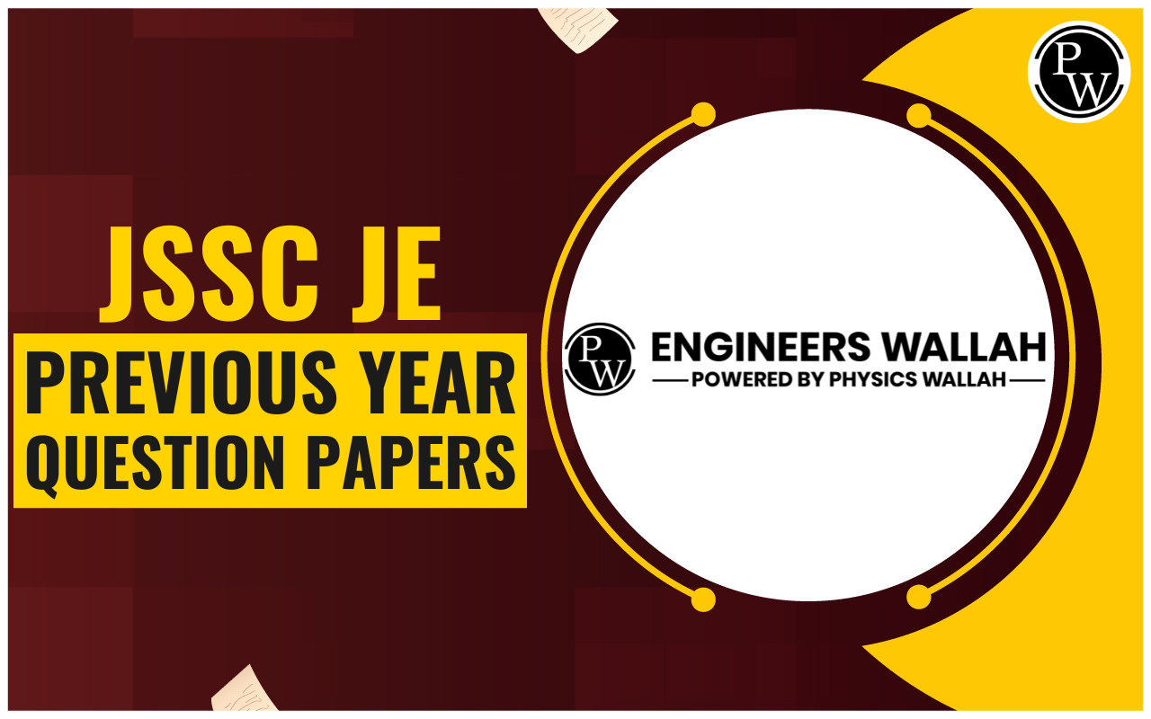 JSSC JE Previous Year Papers, Download PDF, Know Benefits