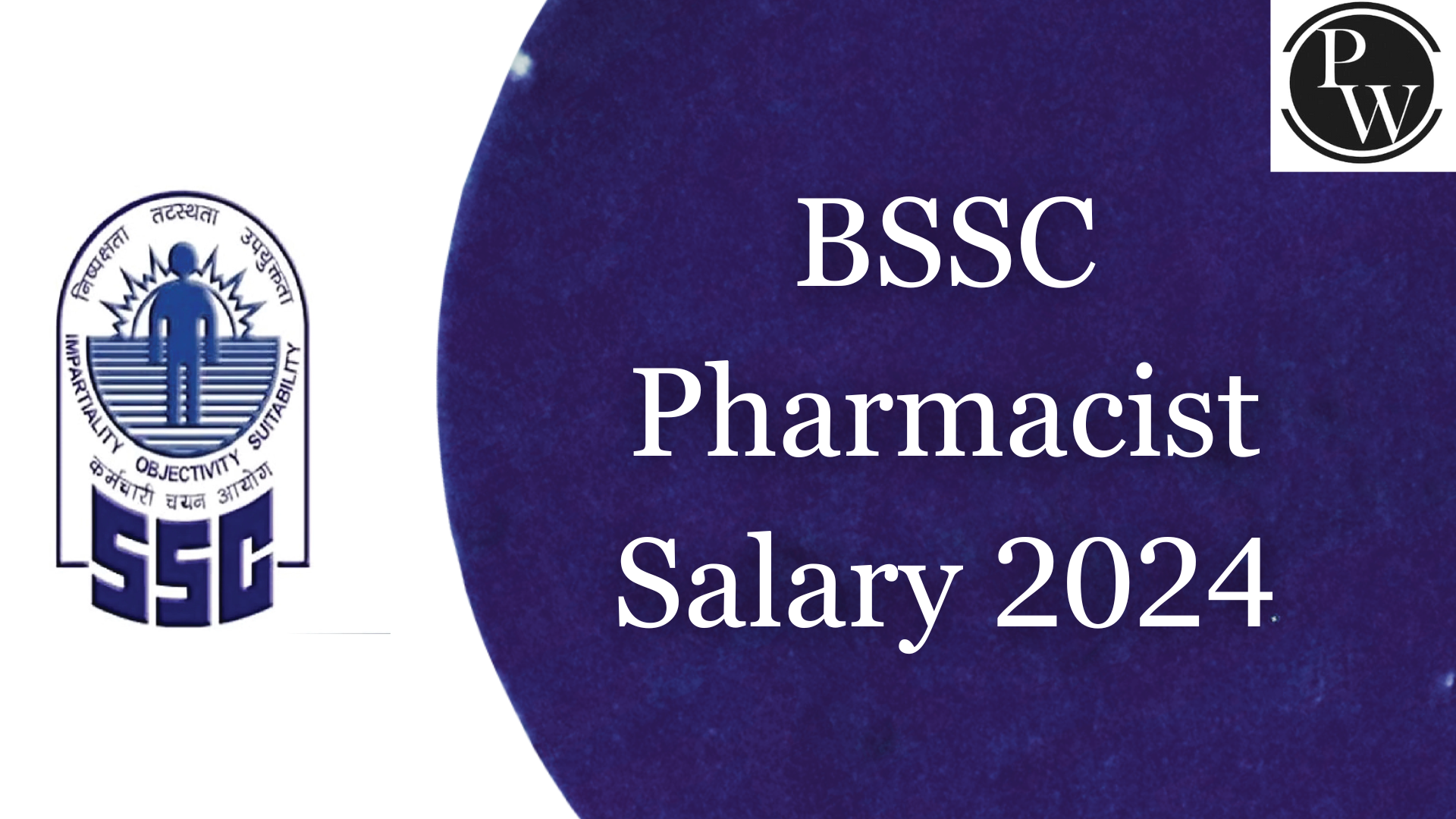 BSSC Pharmacist Salary 2024