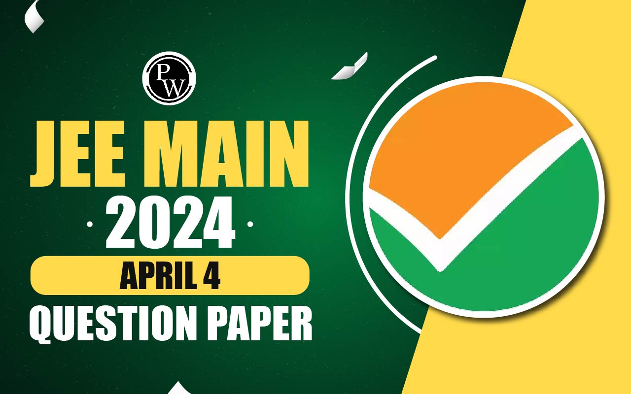 JEE Main 2024 April 4 Question Paper