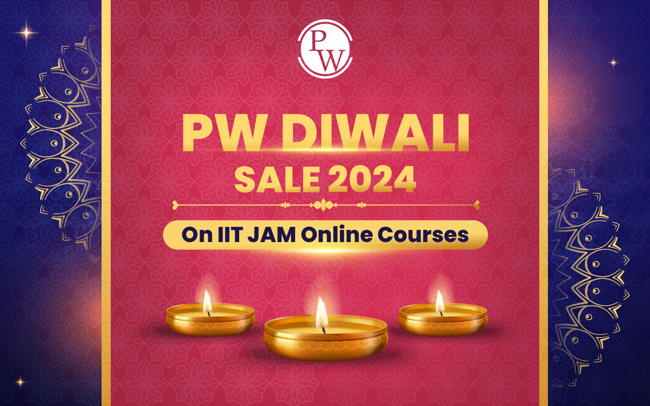 PW Diwali Sale 2024 On IIT JAM Online Courses