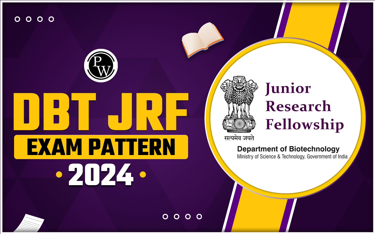 DBT JRF Exam Pattern 2024