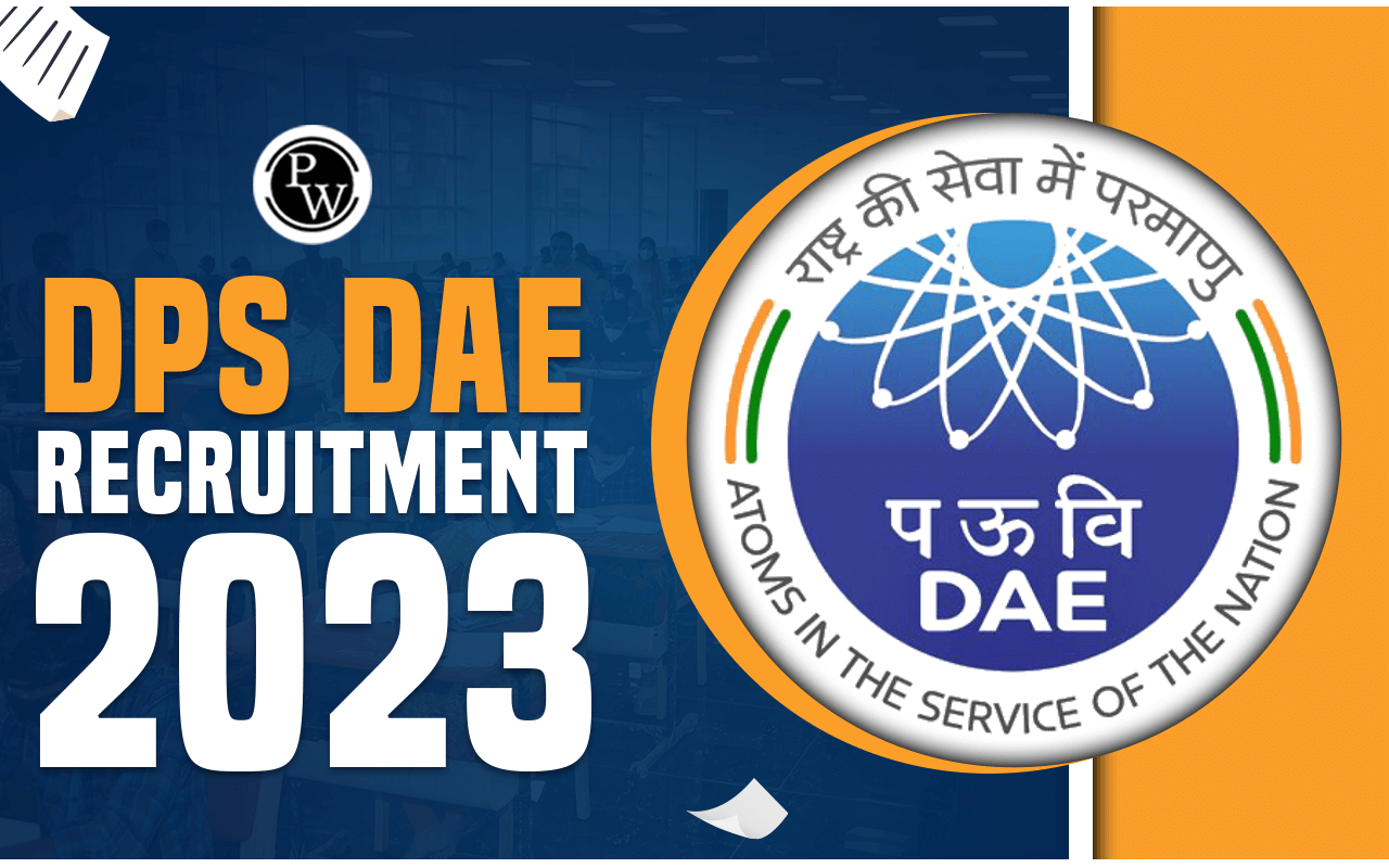 DPS DAE Recruitment 2023