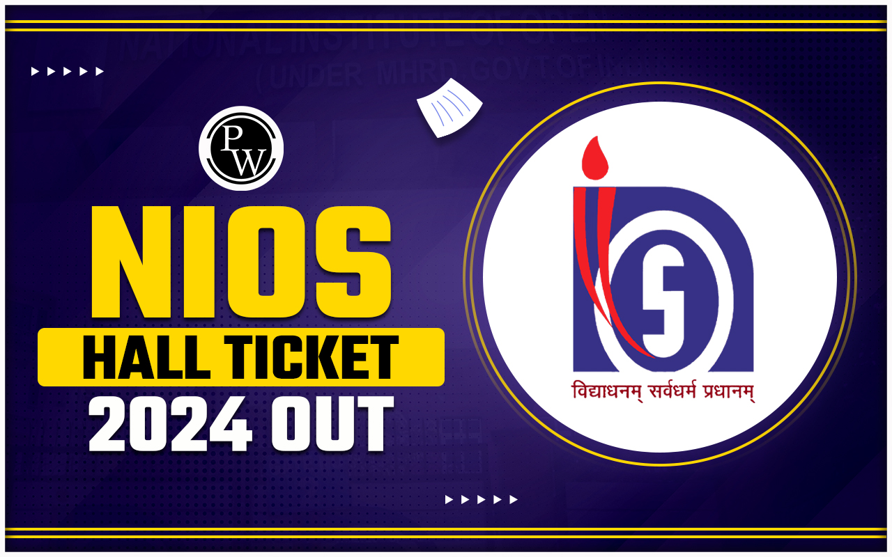 NIOS Hall Ticket 2024 Out