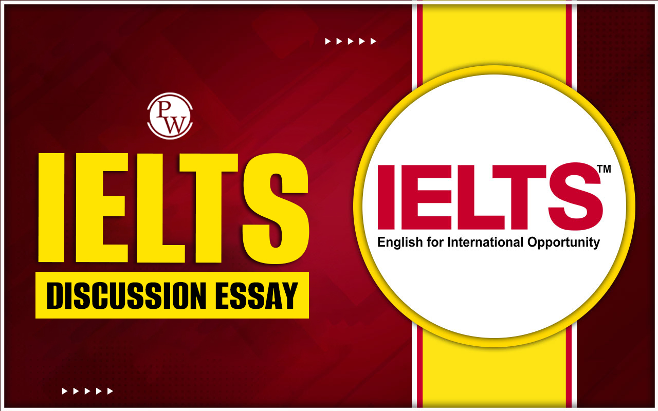 IELTS Discussion Essay