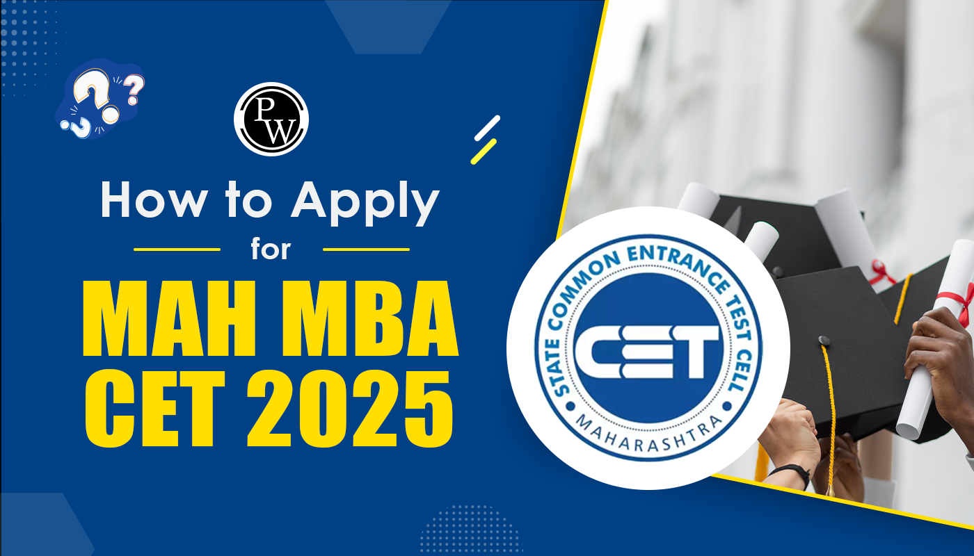 How to Apply For MAH MBA CET 2025