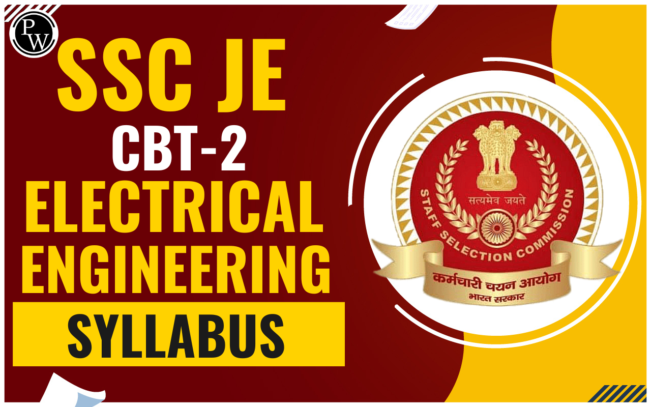 SSC JE CBT-2 Electrical Engineering Syllabus