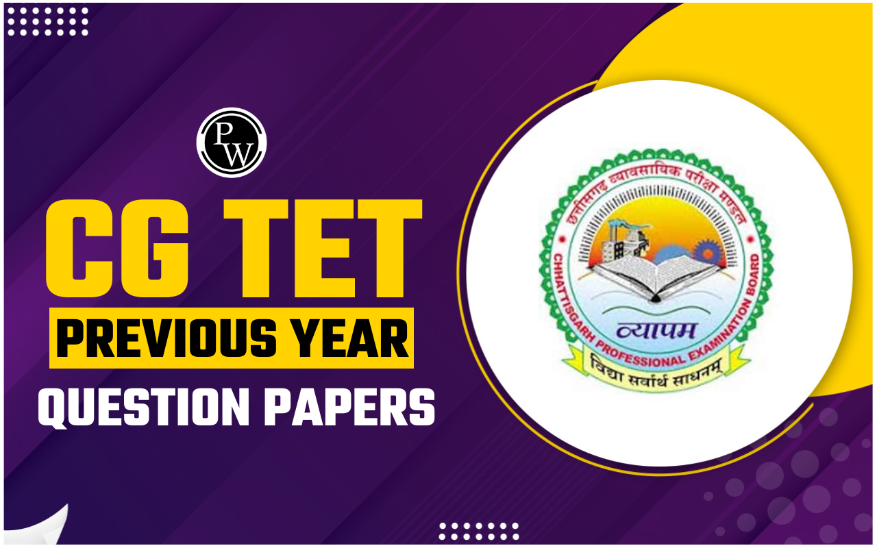 CG TET Previous Year Question Papers