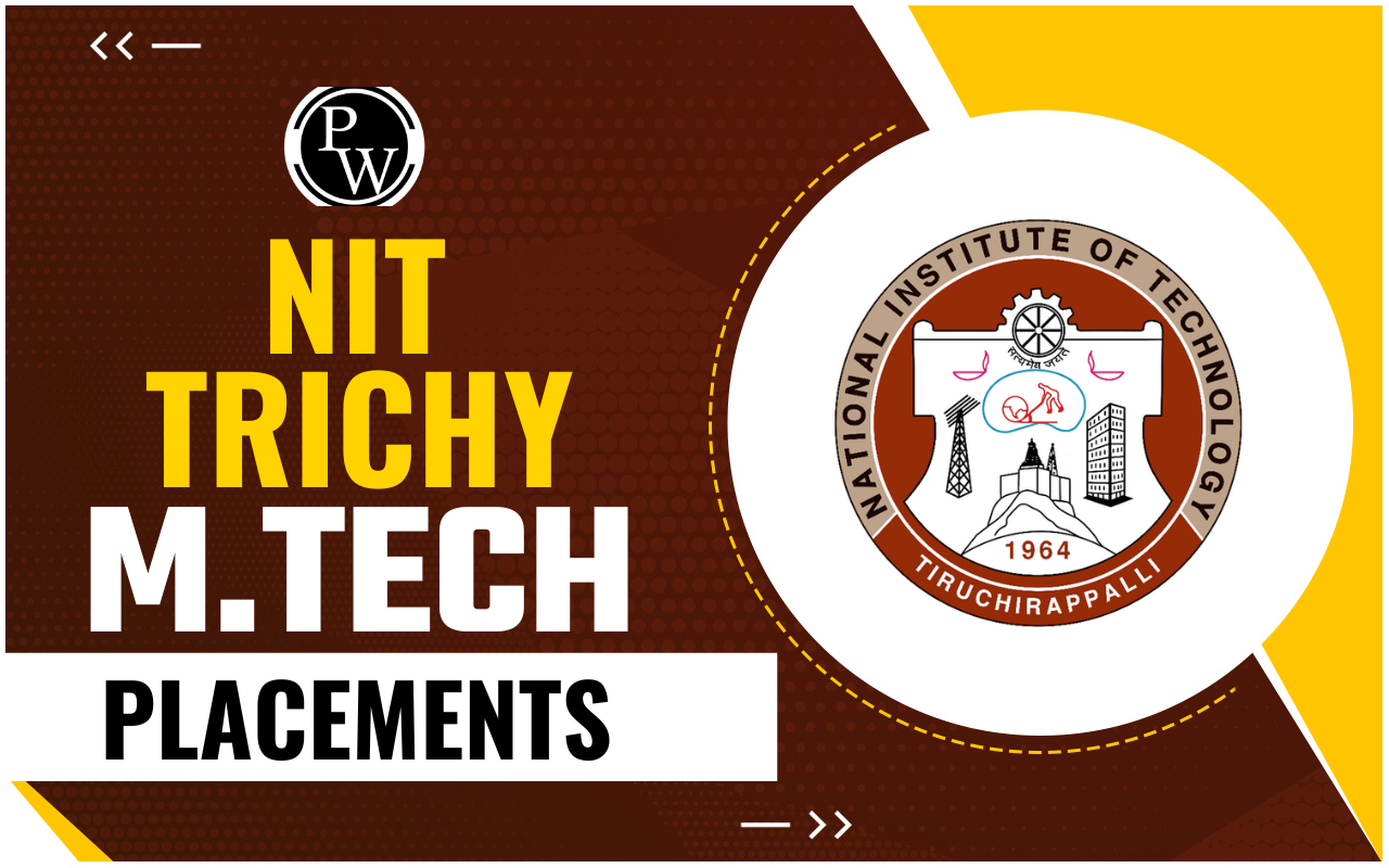 NIT Trichy M.Tech Placements