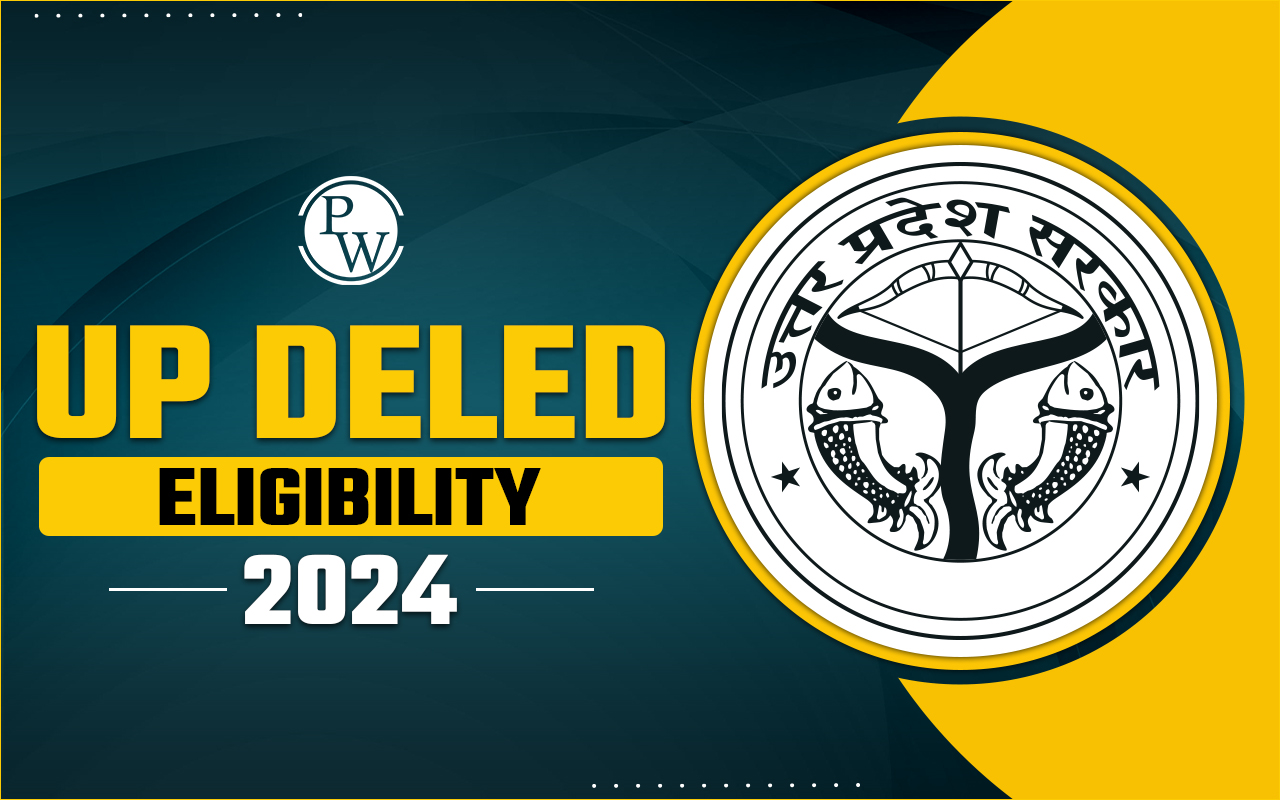 UP DElEd Eligibility 2024