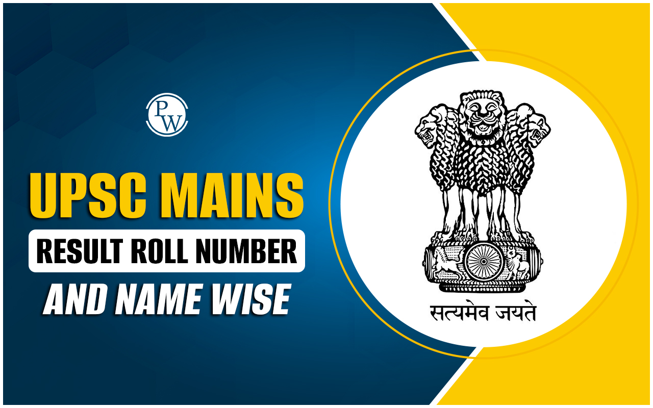 UPSC Mains Result Roll Number And Name Wise