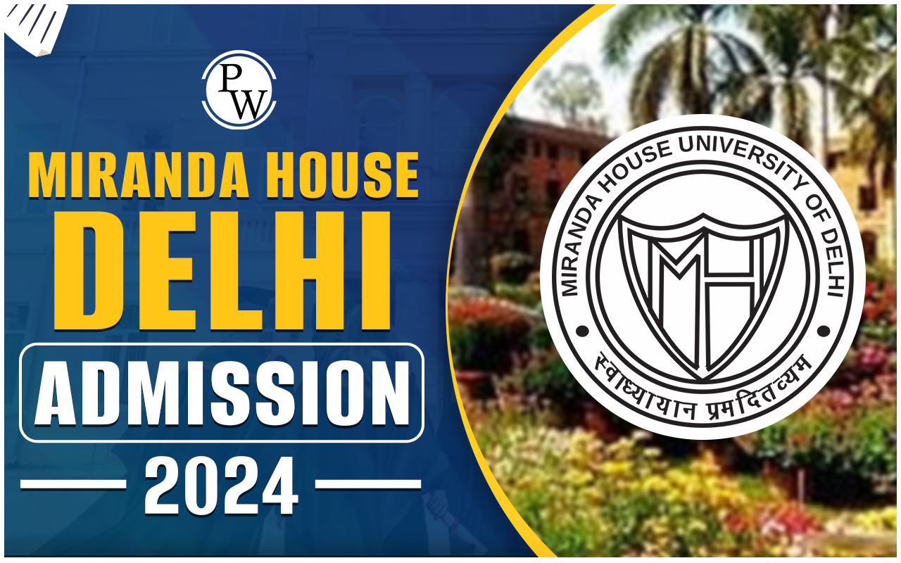 Miranda House Delhi Admission