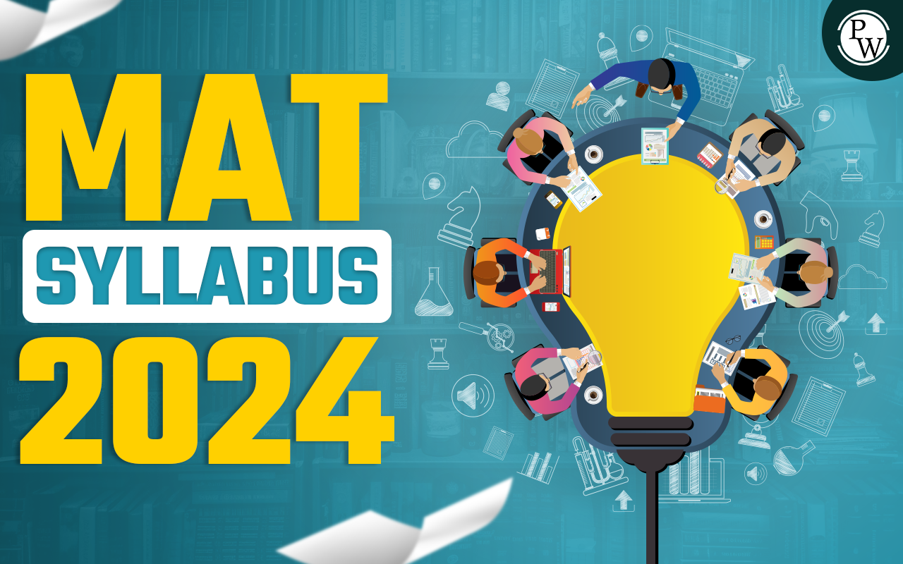 MAT Syllabus 2024 With Section-wise Important Topics and Preparation Tips