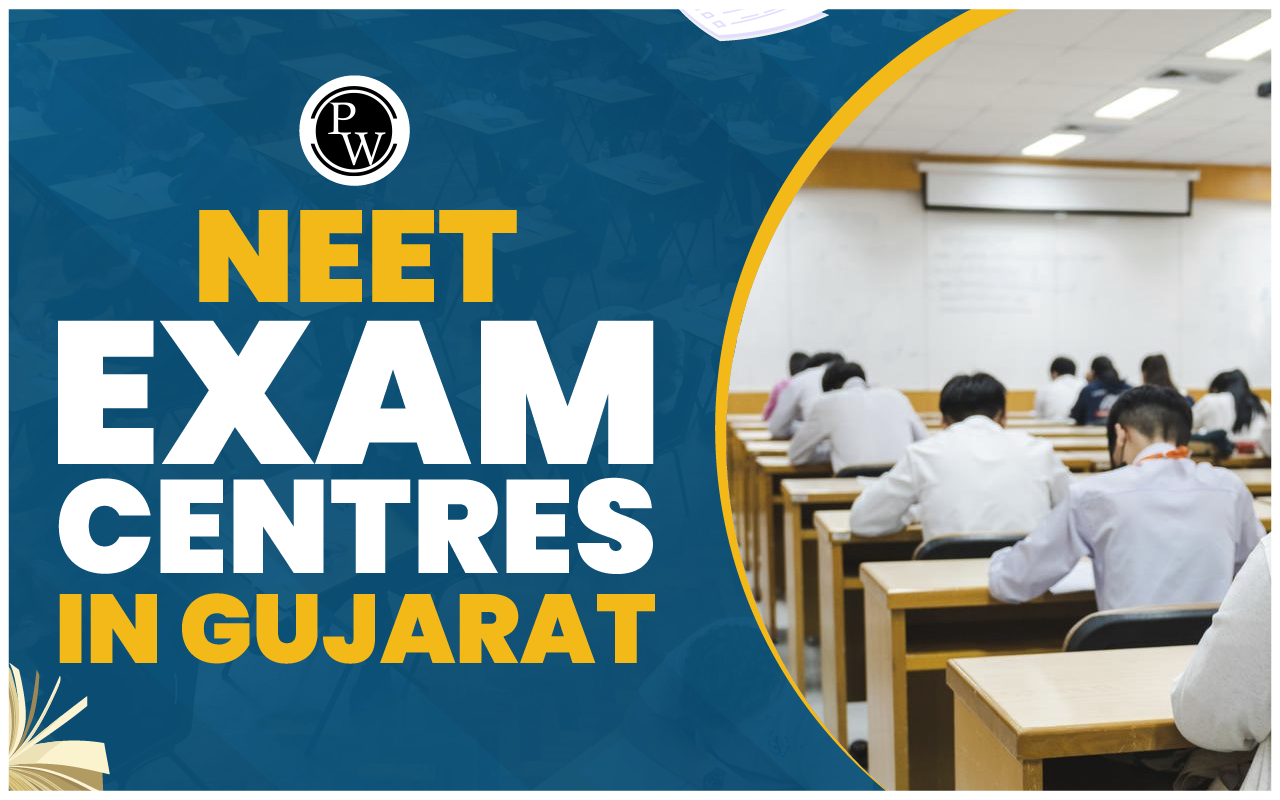 NEET Exam Centres in Gujarat