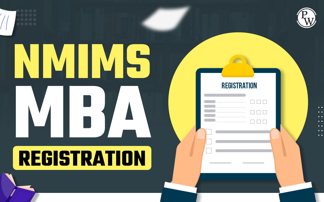 NMIMS MBA Registration 2023 Updates and Last Date to Submit Application