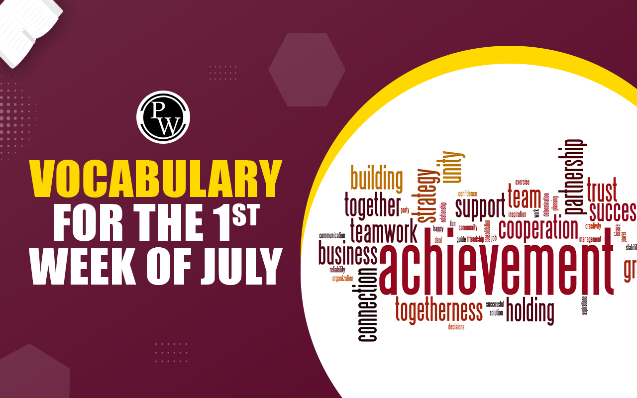 Vocabulary for the 1st Week of July