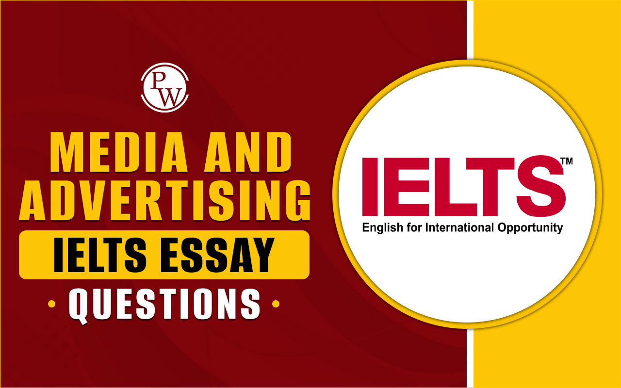 IELTS Essay Questions Media and Advertising