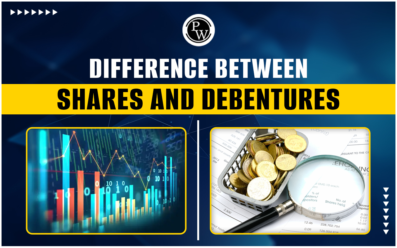 Difference Between Shares and Debentures