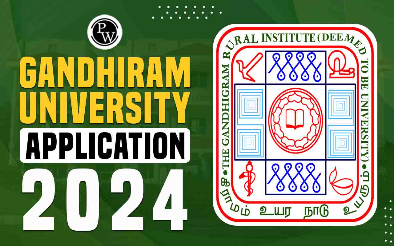 Gandhiram University Application 2024