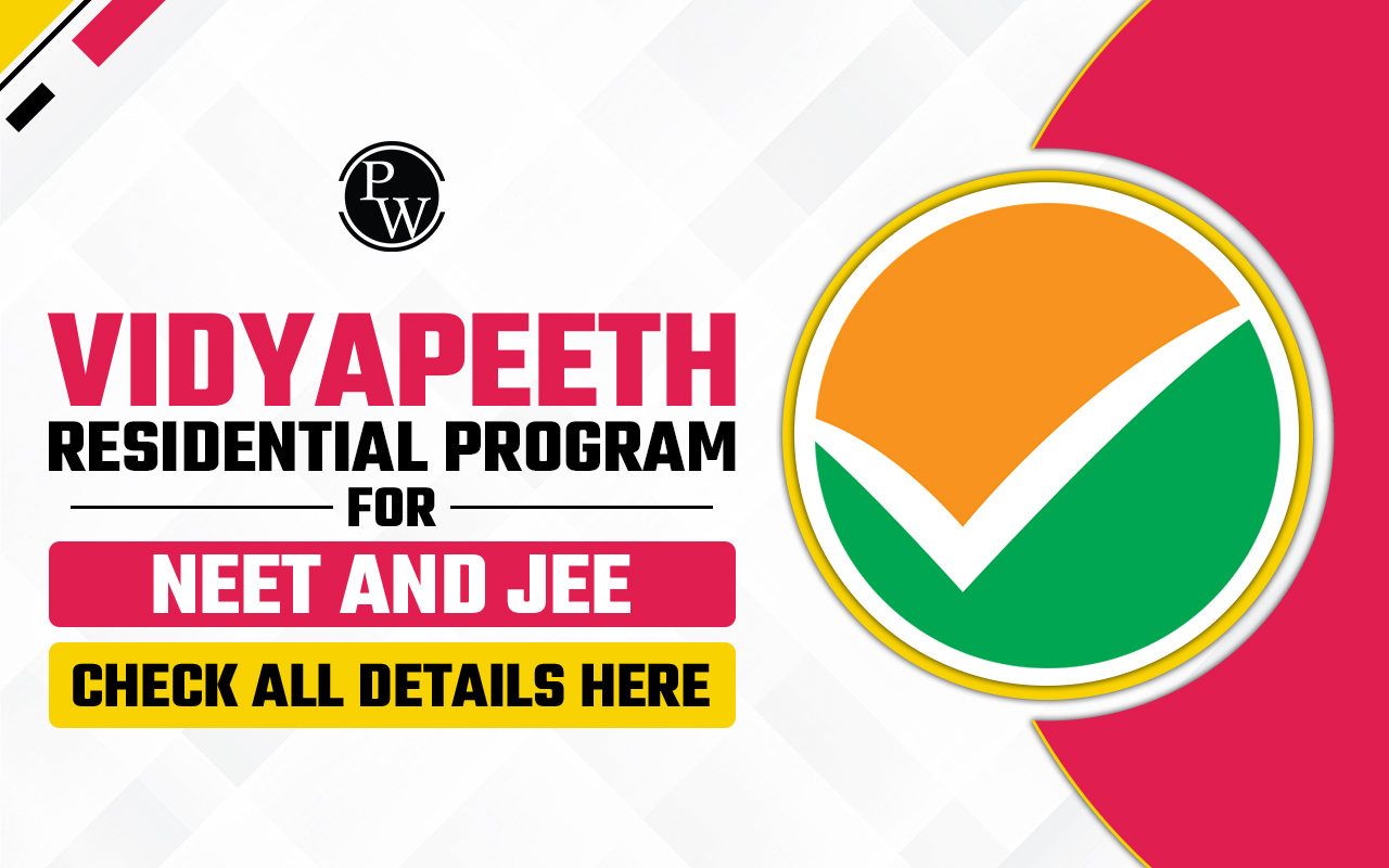 Vidyapeeth Residential Program for NEET and JEE