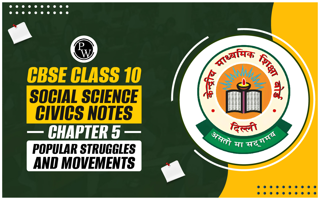 CBSE Class 10 Social Science Civics Notes Chapter 5