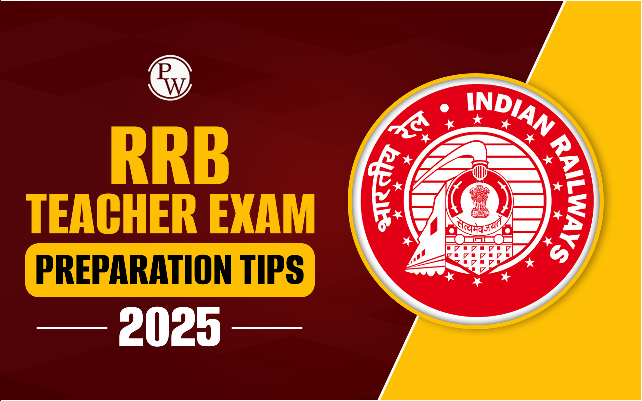 RRB Teacher Exam Preparation Tips