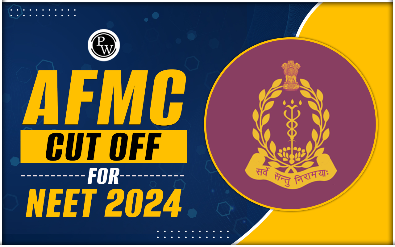 AFMC NEET Cut Off 2024
