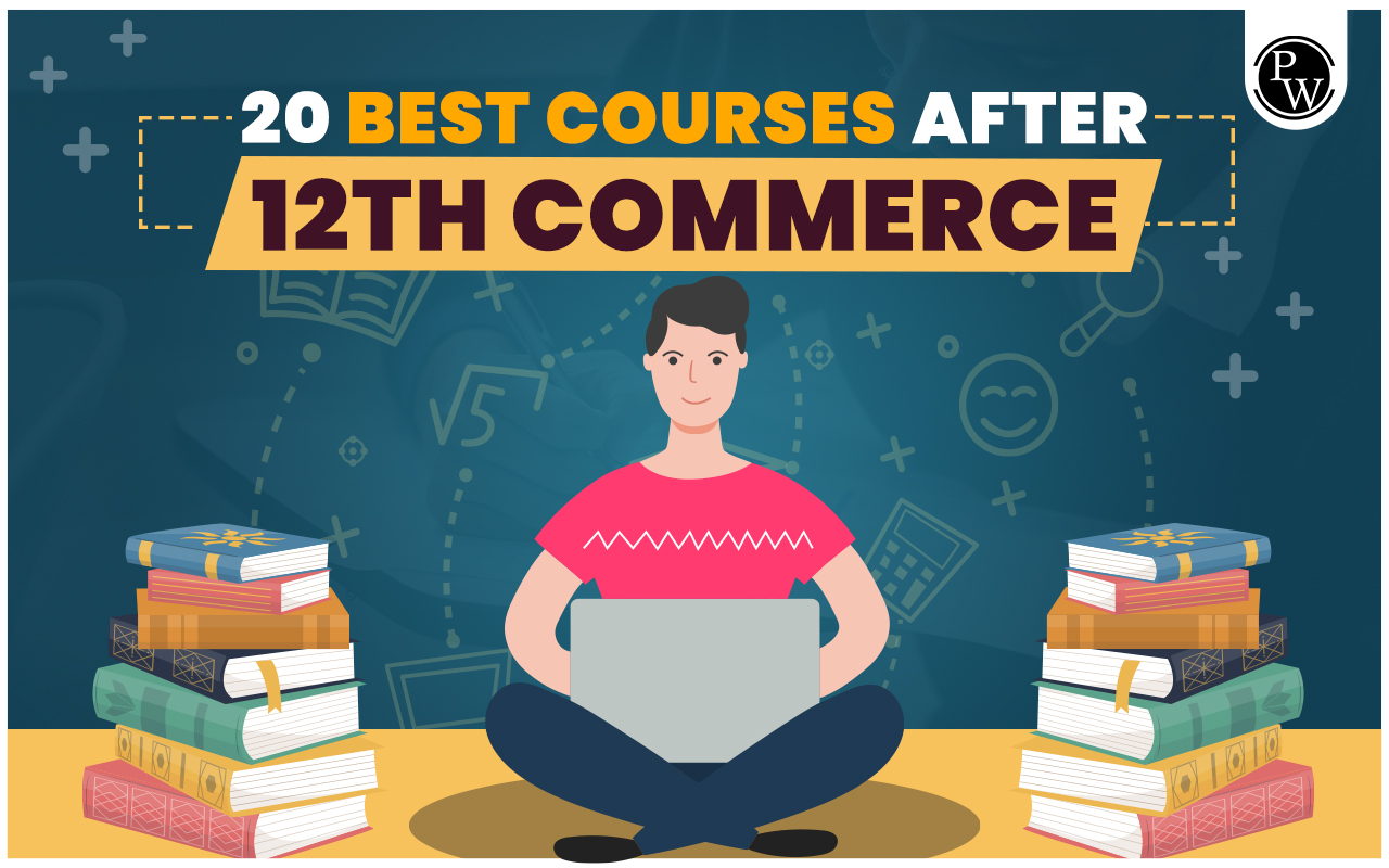 Best Courses After 12th Commerce