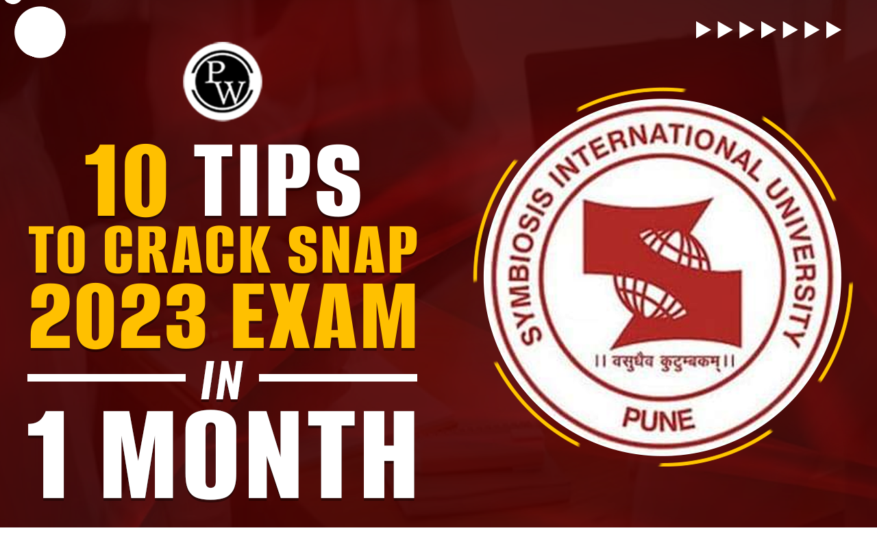 Tips to Crack SNAP 2023