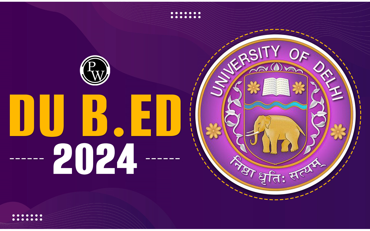 DU B.Ed 2024