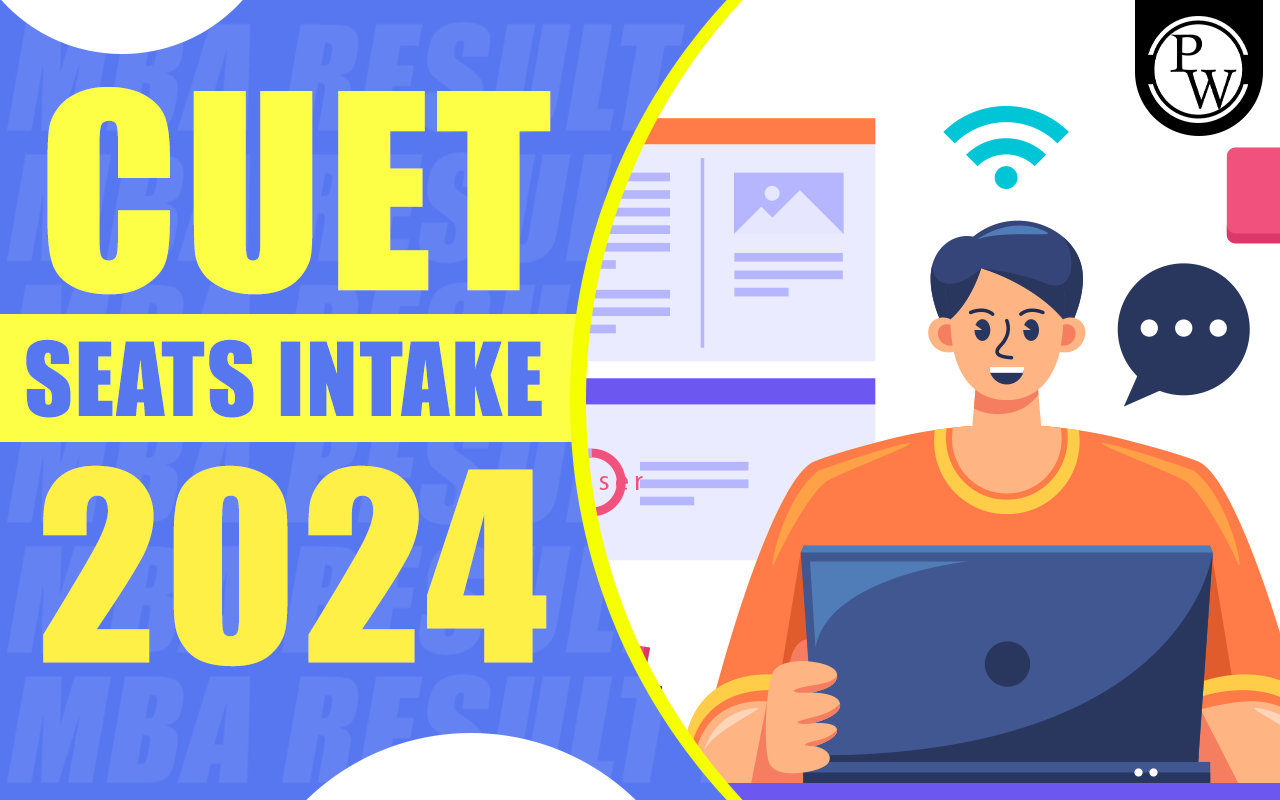 CUET Seats Intake 2024